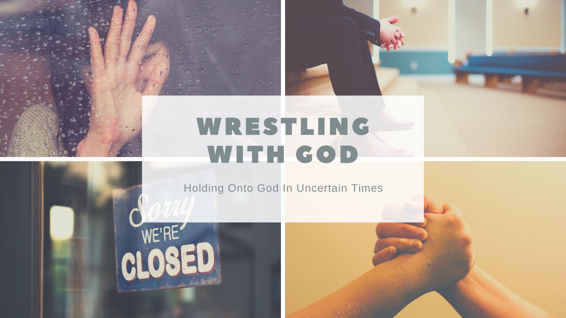 Read more about the article Holding Onto God In Uncertain Times