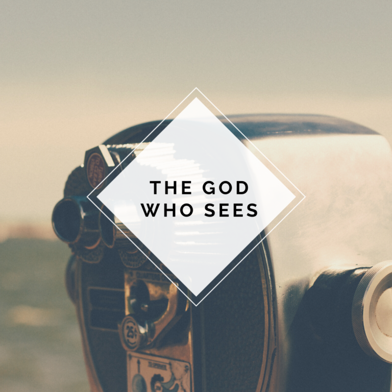 Read more about the article The God Who Sees