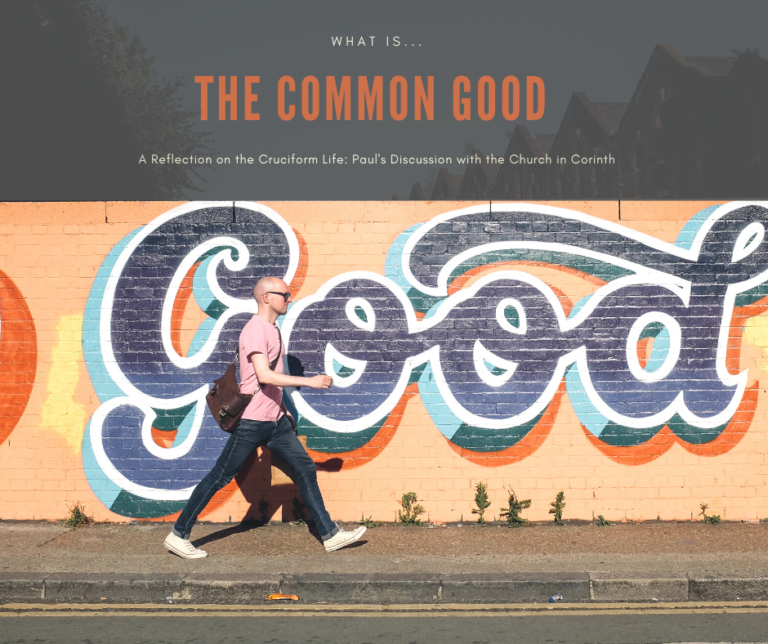 Read more about the article The Common Good