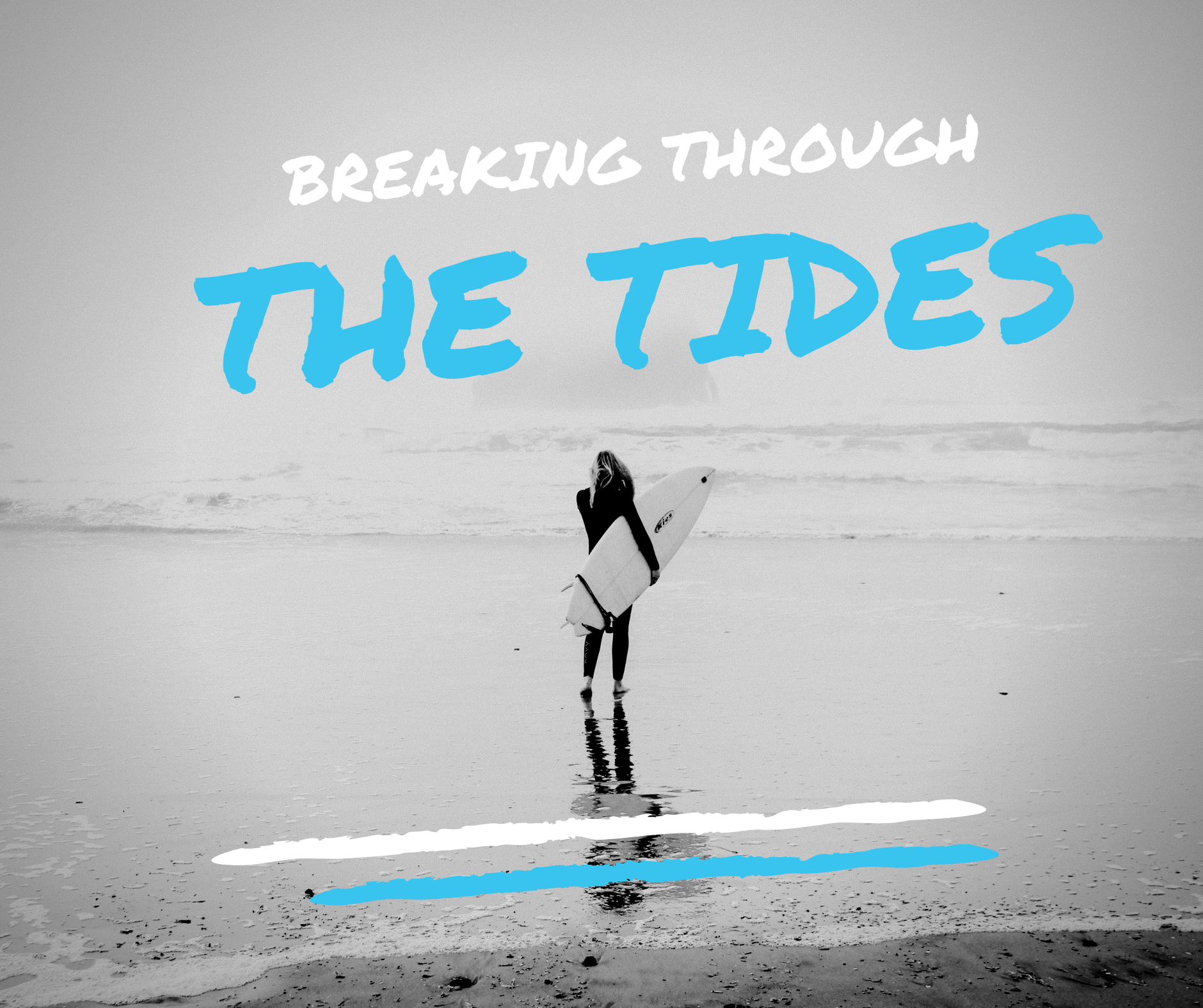 Read more about the article Breaking Through the Tides